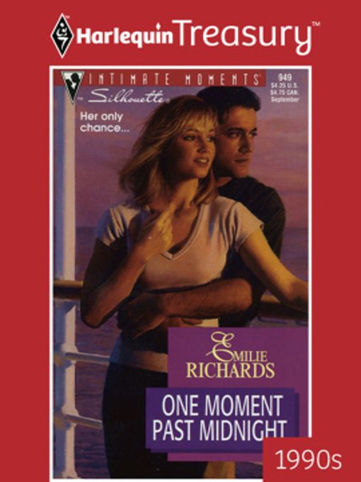 Title details for One Moment Past Midnight by Emilie Richards - Available